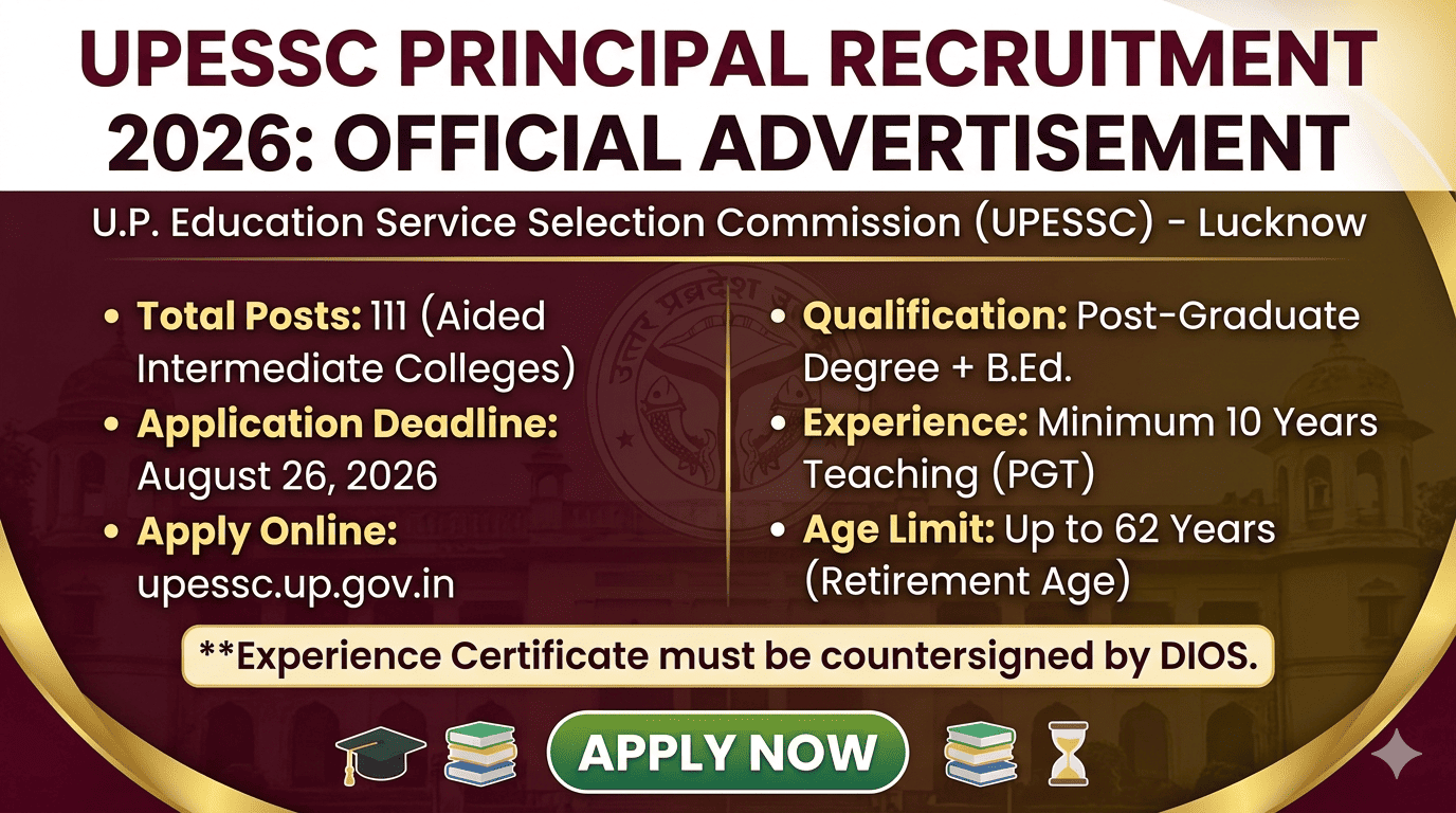 UPESSC Principal Recruitment 2026 official banner showing administrative educational setup and application parameters.